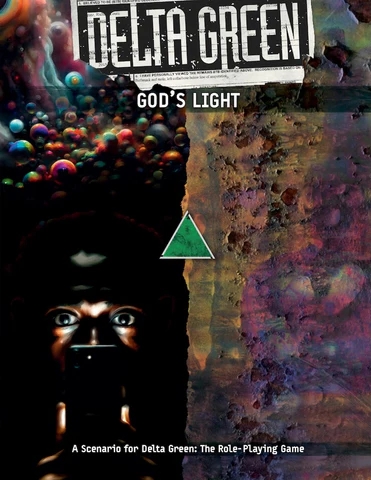 Delta Green Gods Light